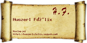 Huszerl Félix névjegykártya